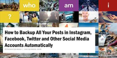 how-to-backup-all-your-posts-in-instagram-facebook-twitter-and-other-social-media-accounts-automatically